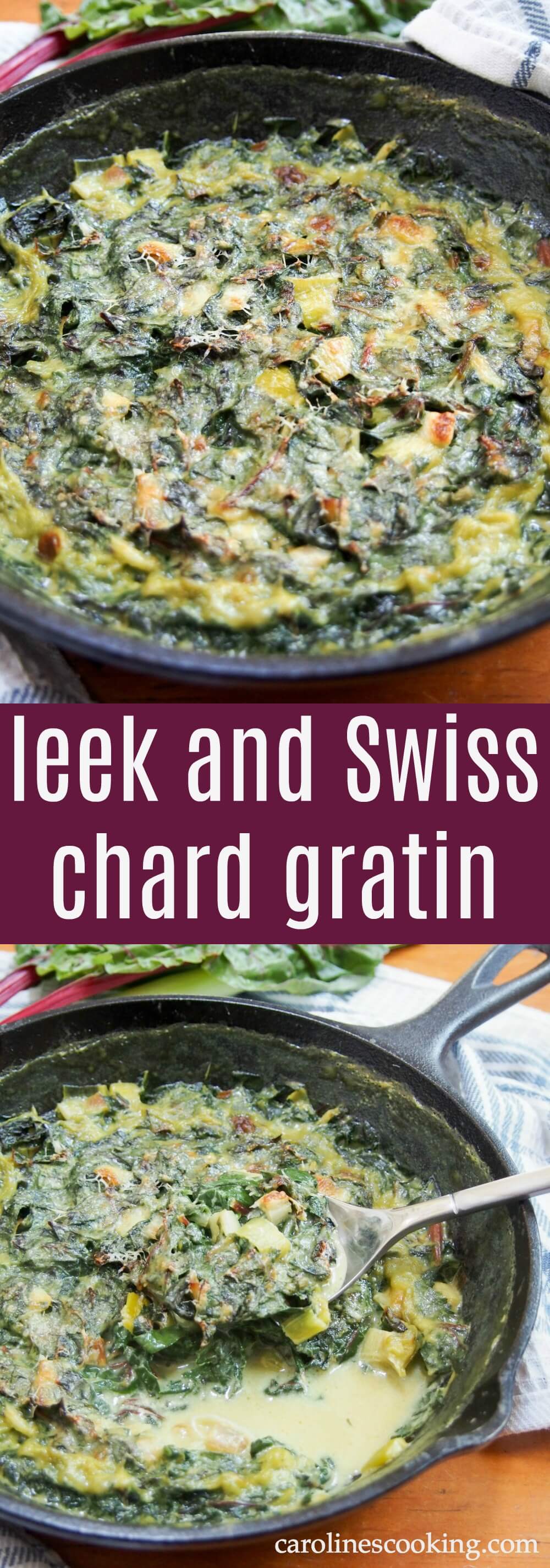 This leek and Swiss chard gratin is easy to make and wonderfully comforting, smothered in a delicious cheesy sauce. A side dish that steals the show. It also makes a great easy vegetarian lunch as well. #chard #gratin #vegetarian