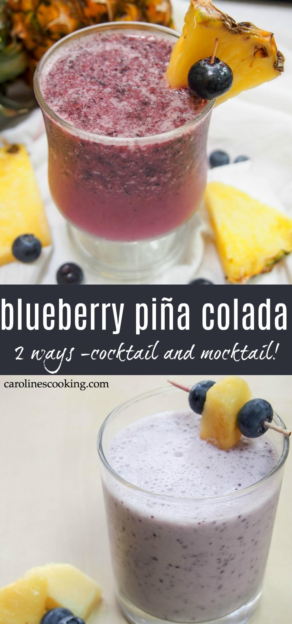 Refreshing, with a kick (or not, if you prefer a mocktail), this blueberry pina colada is a bright twist on the classic cocktail. Plus there's more than one way to make it, so pick your favorite! Refreshing, with a kick (or not, if you prefer a mocktail), this blueberry pina colada is a bright twist on the classic cocktail. Plus there's more than one way to make it, so pick your favorite! One is more of a blueberry take on the classic cocktail, the other closer to a smoothie. Both are delicious in their own way. #pinacolada #cocktail #mocktail