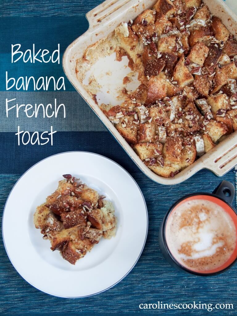 This overnight baked banana French toast is easy to make and delicious with bananas baked in and a touch of brown sugar and pecans crisped on the top. A perfect breakfast/brunch, particularly for entertaining.