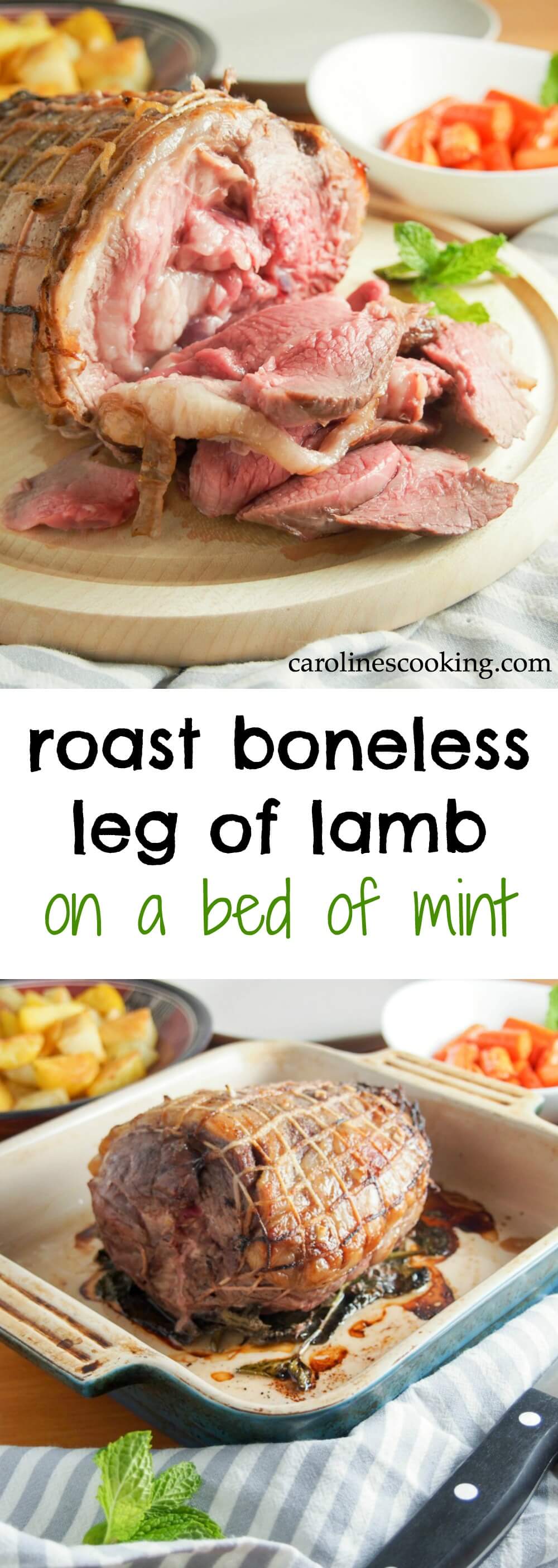 This roast boneless leg of lamb on a bed of mint is easy to prepare and makes a delicious main for a festive meal or Sunday roast. Gently minty, so good.