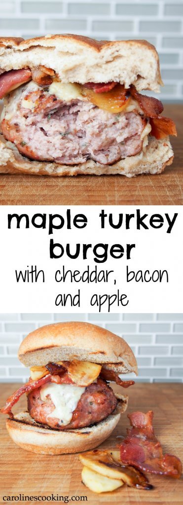 Maple turkey burger with cheddar, bacon and apple: This maple turkey burger is served with delicious cheddar, bacon and apple. Fantastic flavors, easy to make, you'll have everyone wanting more. #burger #turkey