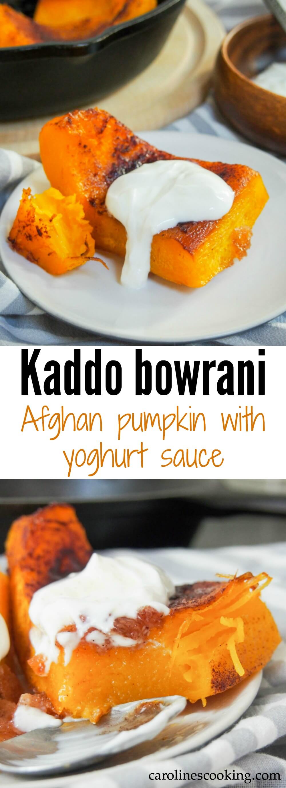 Meltingly sweet and tender pumpkin contrasts with gently savory yoghurt in this Afghan favorite appetizer/side, kaddo bowrani. It's comforting and moreish, and a dish you'll want to find any excuse to have again.