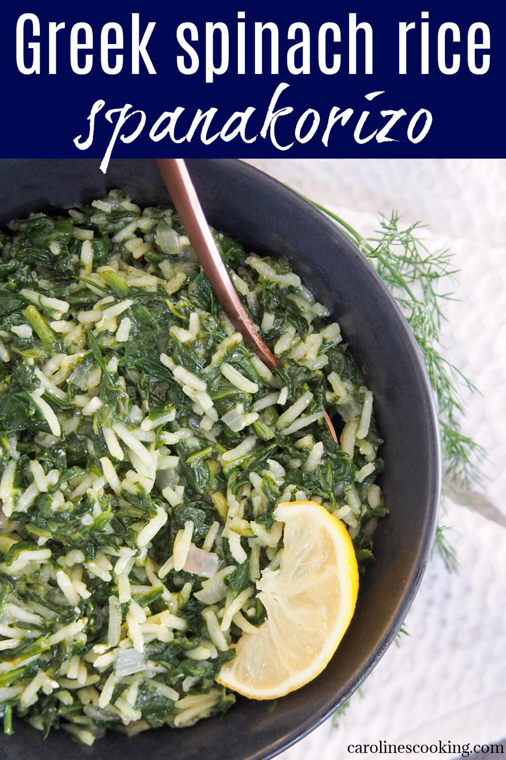 Spanakorizo is a classic, comforting Greek rice and spinach dish. It's great as a side dish to many mains, but also works as a vegetarian main. It's easy to make, packed with goodness and tasty, too. #spinachrice #vegan #greekfood