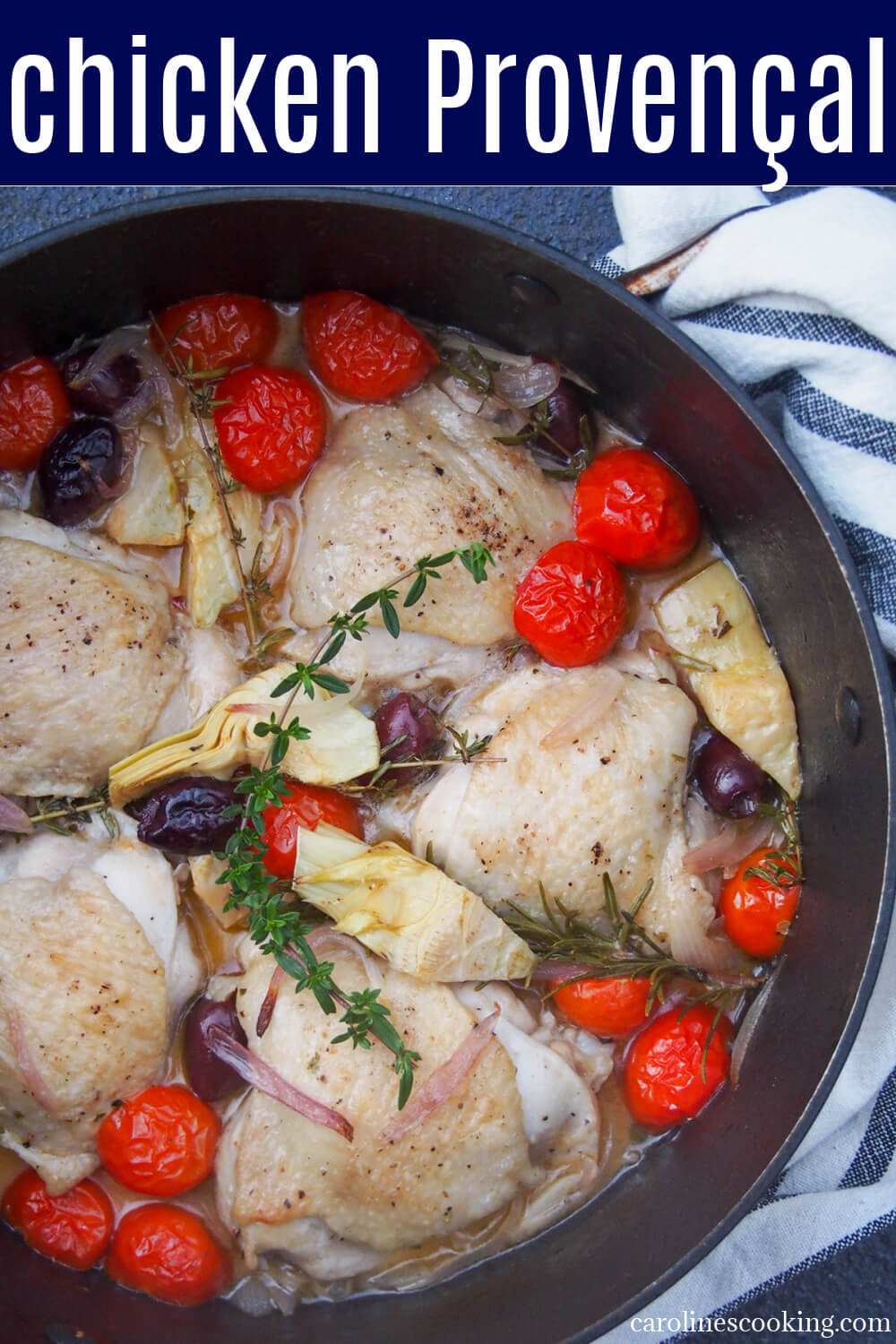 Chicken Provençal (Provencal) is an easy and delicious combination of chicken, tomatoes, olives and herbs. It takes minimal preparation and is perfect for a midweek meal with rice or bread. 