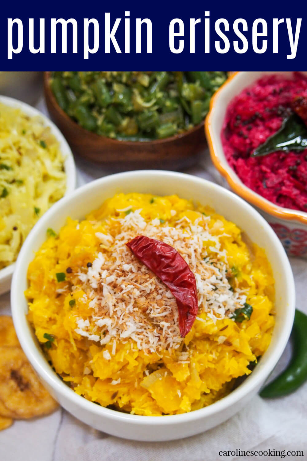 Pumpkin erissery is an easy and comforting Indian side dish combining pumpkin with coconut and relatively simple spicing. It's light and bright and pairs perfectly with a range of other dishes.