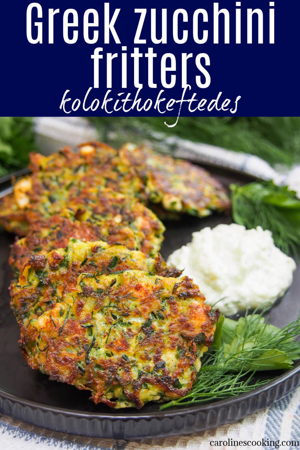 These Greek zucchini fritters, kolokithokeftedes, are a tasty combination of zucchini combined with bright herbs and gently salty feta. They're perfect to snack on or serve as a side, as well as being a great way to use up some zucchini.