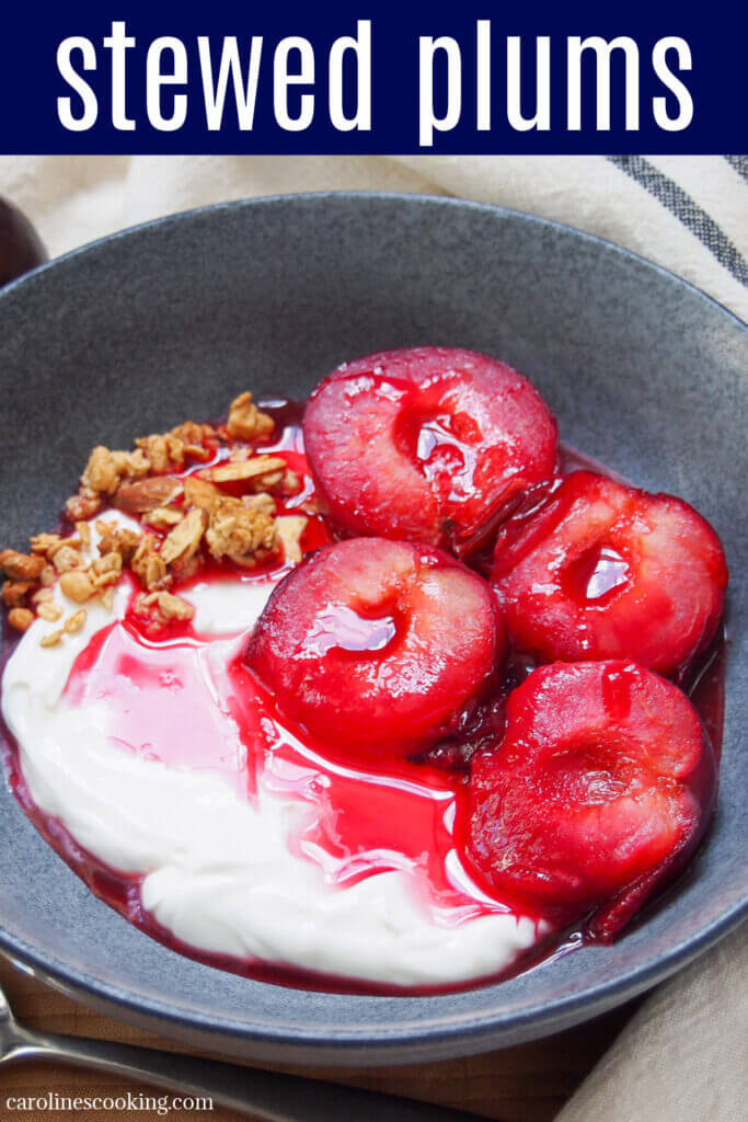 Stewed plums are a really quick and easy way to prepare plums in a sweet syrup with a hint of spice. Perfect for breakfast with yogurt or as dessert with ice cream. Tender and delicious.