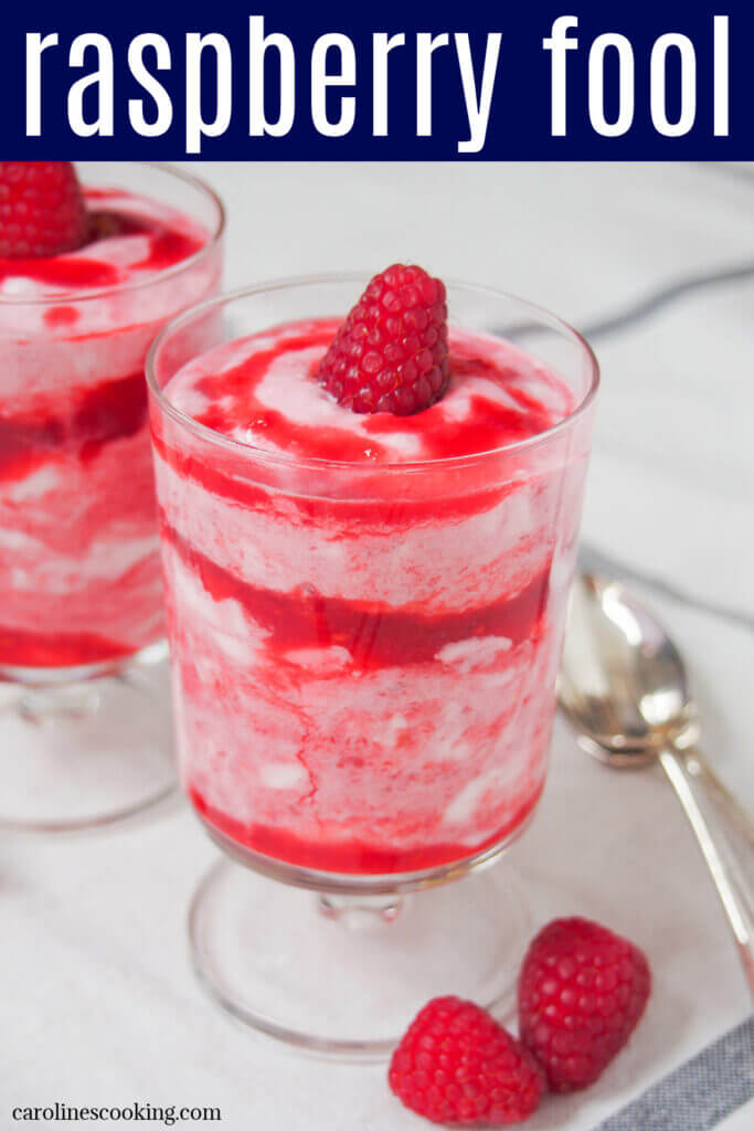 Raspberry fool is an incredibly simple and delicious traditional British dessert. It has a fantastic balance of luscious creaminess and sweet-tart fruitiness. It's made ahead, too, so great for entertaining. Perfect for summer or any excuse.