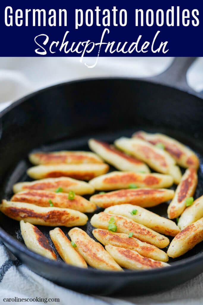 Schupfnudeln, German potato noodles, are similar to gnocchi with a light texture inside, and crisped up in butter. Comforting, versatile & delicious.