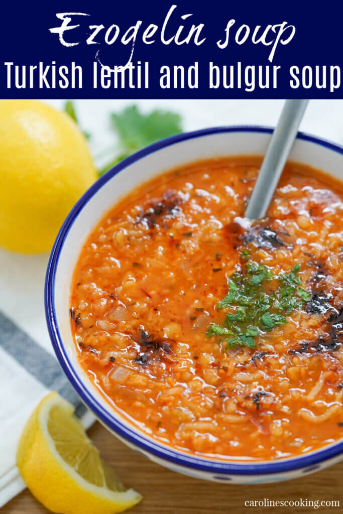 Ezogelin soup is a wonderfully flavorful Turkish lentil and bulgur soup. It's easy, hearty yet not heavy with bright flavors like lemon and mint. Perfect for a cold day.