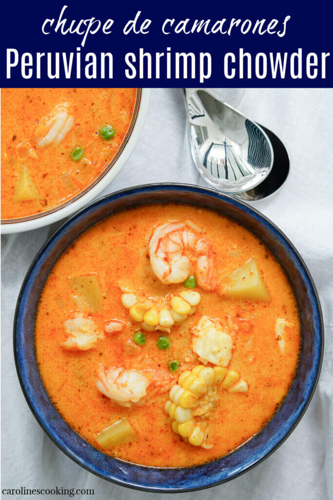 Chupe de camarones is a traditional Peruvian shrimp chowder made with a mix of vegetables, shrimp, rice and a touch of chili. It's hearty but not heavy and delicious any excuse.