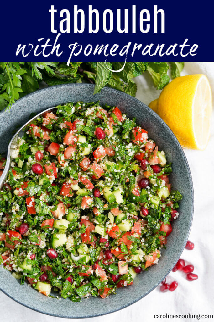 This tabbouleh with pomegranate is wonderfully fresh, bright and packed with flavor. It's easy to make and a delicious side to many a meal.