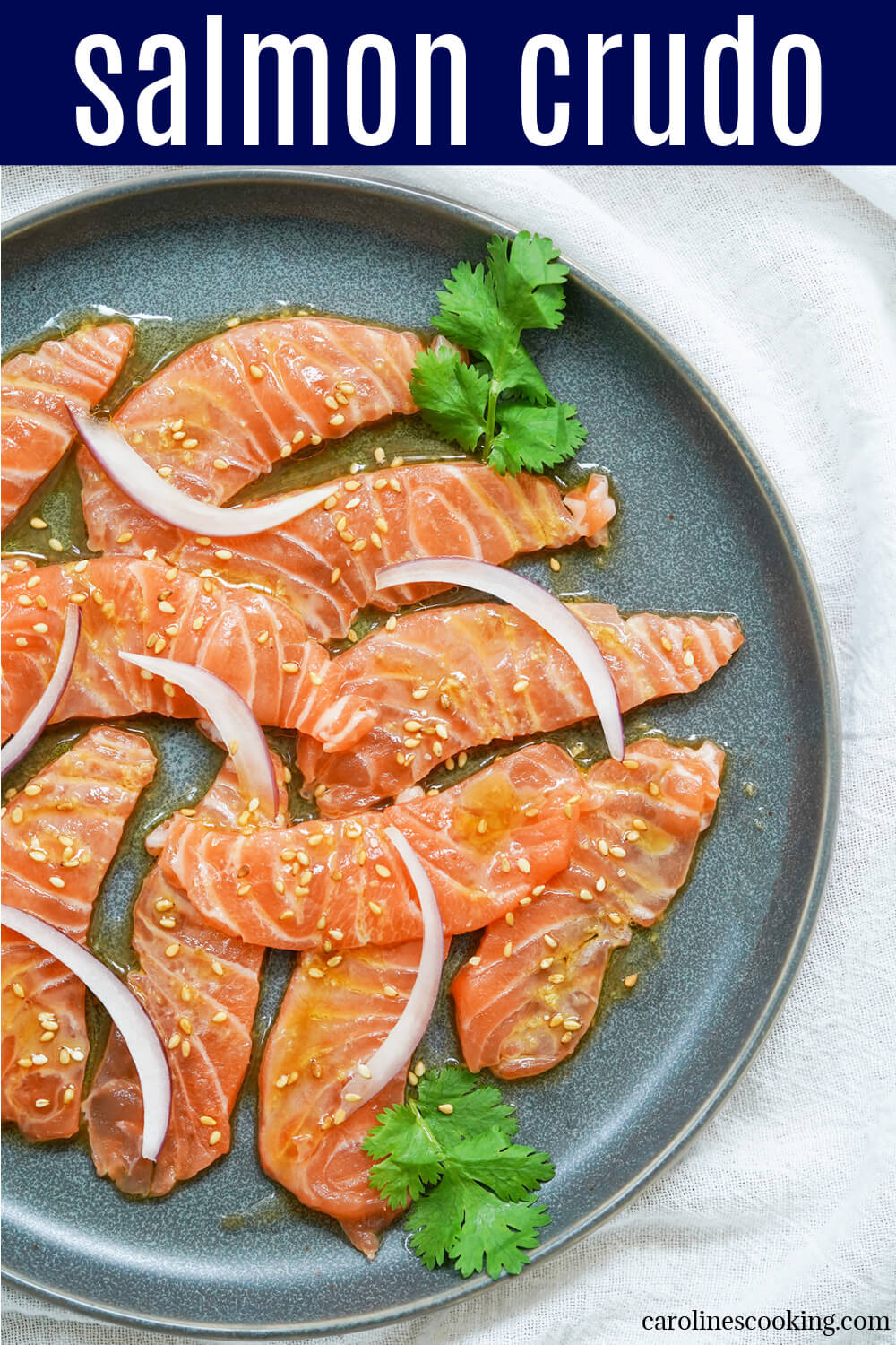 Salmon crudo is quick to prepare, combining delicate raw fish slices with a light citrusy dressing. It's elegant enough for entertaining yet easy and delicious enough to find any excuse.